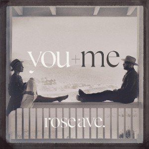 You+Me - Rose Ave.