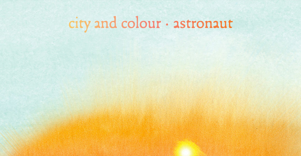Article - City and Colour - Astronaut