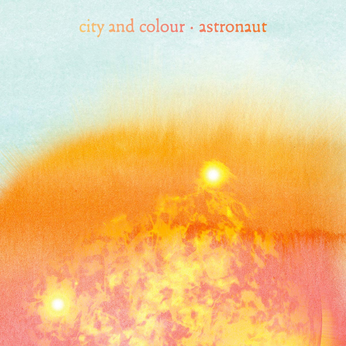 Discographie - City And Colour - Dallas Green - Astronaut