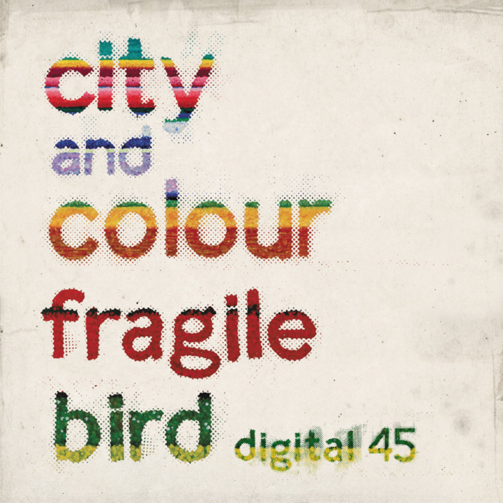 Discographie - City And Colour - Dallas Green - Fragile Bird