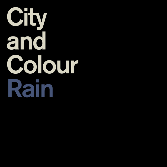 Discographie - City And Colour - Dallas Green - Rain
