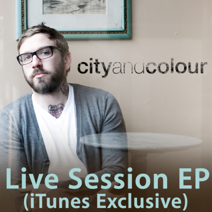 Discographie - City And Colour - Dallas Green - iTunes Live Session EP